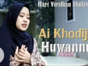 Lirik Sholawat Huwannur Arab dan Latin - Ai Khodijah