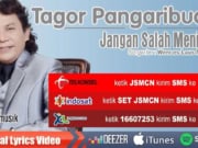 Lirik Lagu Jangan Salah Menilai - Tagor Pangaribuan