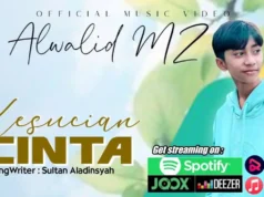 Lirik Lagu Kesucian Cinta - Alwalid MZ