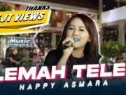 Lirik Lagu Lemah Teles - Happy Asmara