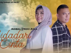 Lirik Lagu Bidadari Cinta - Adibal feat Novi Ayla