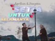 Lirik Lagu Setia Untuk Selamanya - Aprilian & Fauzana