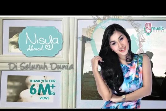 Lirik Lagu Di Seluruh Dunia - Nisya Ahmad