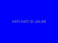 Lirik Lagu Hati Hati di Jalan