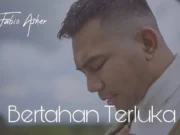 Lirik Lagu Bertahan Terluka - Fabio Asher