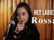 Lirik Lagu Hey Ladies - Rossa Cover Michela Thea