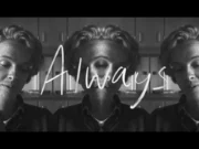 Lirik Lagu Always - Isak Danielson (Terjemahan)