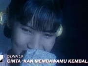 Lirik Lagu Cintakan Membawamu Kembali - Dewa 19