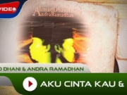Lirik Lagu Aku Cinta Kau Dan Dia - Ahmad Band
