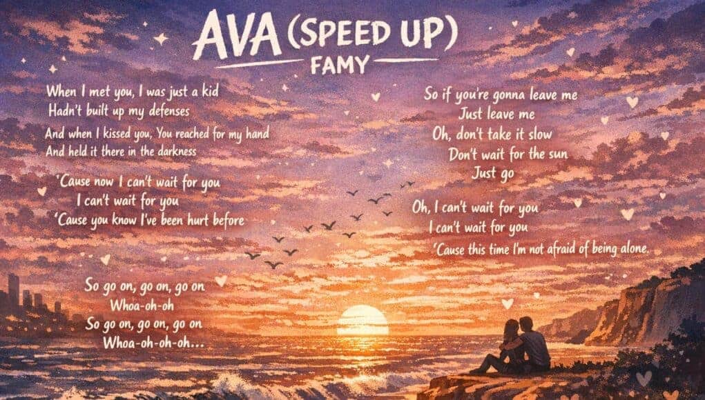 Lirik Lagu AVA - Famy (Terjemahan)