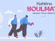 Lirik Lagu Soulmate - Kahitna