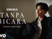 Lirik Lagu Tanpa Bicara - Rizwan Fadilah