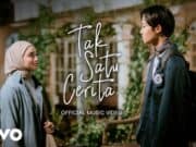 Lirik Lagu Tak Satu Cerita - Rizwan Fadilah, Nabila Taqiyyah