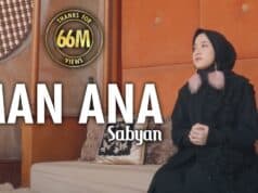 Lirik Lagu Man Ana - Nissa Sabyan