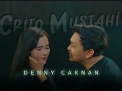 Lirik Lagu Crito Mustahil ( Mung ) - Denny Caknan